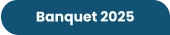 Banquet 2025